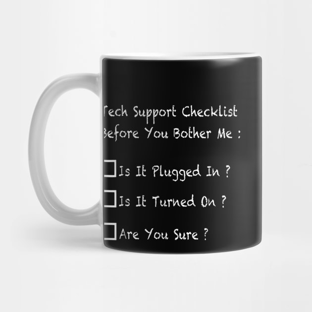 tech support checklist before you bother me computer by erbedingsanchez